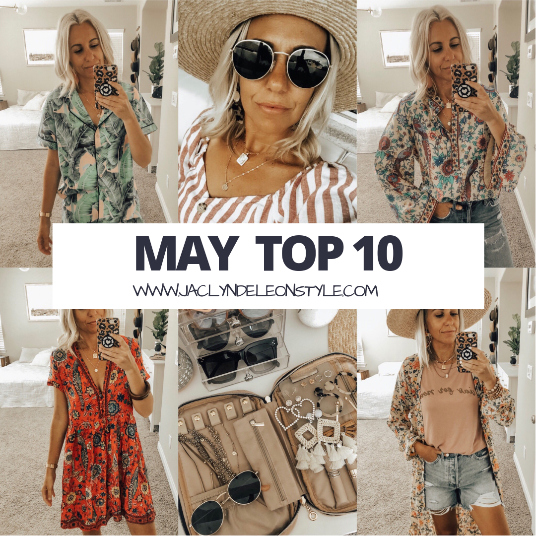 MAY TOP 10- Jaclyn De Leon Style + This month was all about the Amazon finds! 8 out of the top 10 were from Amazon and I'm not one bit surprised. There have been so many good items and it doesn't get much better than prime free shipping +returns